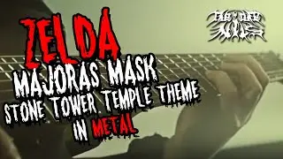 Stone Tower Temple theme - Majoras Mask - THEoneNILS