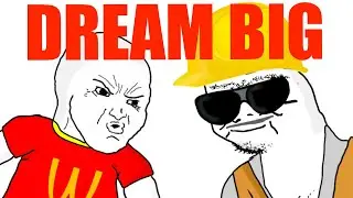 WOJAK DREAMS BIG