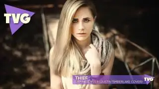 Thief - Cry Me A River (Justin Timberlake Cover)