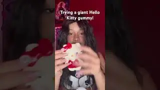 Trying a GIANT Hello Kitty gummy! #sanrio #hellokitty #asmr
