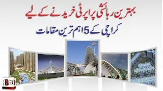 Top 5 Housing Societies 2020 Karachi Pakistan | Top real estate investment opportunities in Karachi