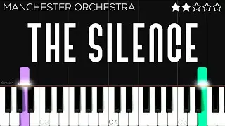 Manchester Orchestra - The Silence | EASY Piano Tutorial