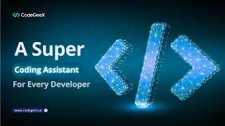 CodeGeeX &mdash; A Super Coding Assistant for Every Developer