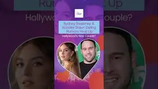Sydney Sweeney & Scooter Braun Dating Rumors Heat Up | Hollywood&rsquo;s New Couple?  #shortsviral