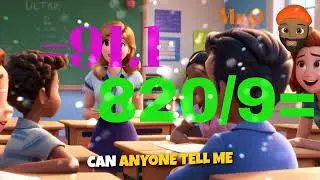 Basic Division Terms with Mr. O and Friends Part 3 - 820/9=