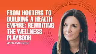 От сети ресторанов Hooters до построения империи здоровья: переписывая правила здорового образа ж...