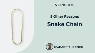 8 Other Reasons Snake Chain Review