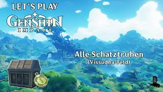 Genshin Impact | Alle Schatztruhen in Sumeru | Vissudha-Feld