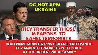 Mali's PM Drops BOMBSHELL: Accuses Ukraine & France of Arming Sahel Terror Groups | UNGA Speech 2025