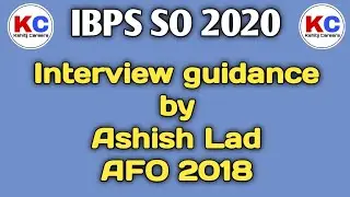 How to prepare for IBPS SO / AFO  Interview ? | IBPS SO / AFO Interview 2020 . Tips from Ashish Lad