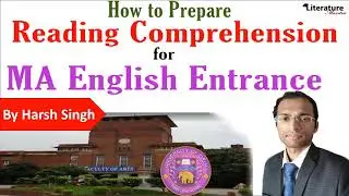 MA English Entrance Reading Comprehension | Delhi University | [How to prepare for it ]