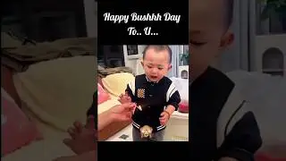 Happy bushhh day to u 🥰🎂 fuu🥳 #shortvideo #tiktok #funnyvideo #comedy