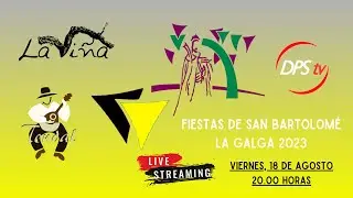 Festival Folclórico · FIESTAS SAN BARTOLOMÉ LA GALGA 2023 · Agrupación Tendal y La Viña