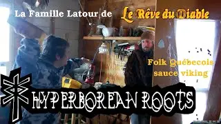 Hyperborean Roots - Reprise - La famille Latour - Vid&eacute;o clip