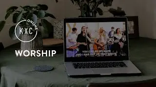 In Christ Alone - KXC Worship