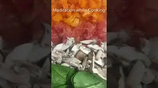 भोजन बनाते समय योग का प्रयोग - Meditation while cooking - BK Angel