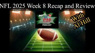 Week 8 NFL 2025 Review: PERK&rsquo;S reCAP NFL Podcast with Al Hill