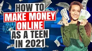 How to make money online as teen &lrm;|  Make money online as teenager &lrm;| Earn money as teenager