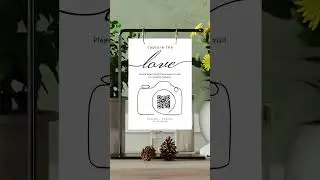 Customizable Wedding Photo Sharing Sign, Capture the Love QR Code Wedding Signage Decoration
