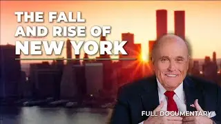 The Fall and Rise of New York | Full Documentary | Contemporary History