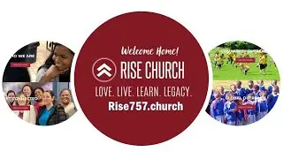 Rise 757.Church Welcome