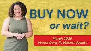 Mount Dora Real Estate: What You NEED to Know (March 2025 Update)