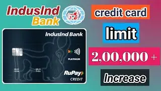 indusind bank credit card limit increase | limit increase offer | credit card limit increase