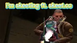 реакция на i'm skeeting ft. skeet.cc (ПРЕВЬЮ НЕ ОЧЕНЬ,НО И ТАК СОЙДЕТ)