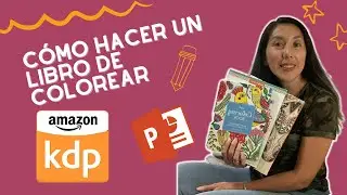 TUTORIAL LIBRO DE COLOREAR -Como Hacer y publicar un libro de colorear usando Powerpoint y Canva