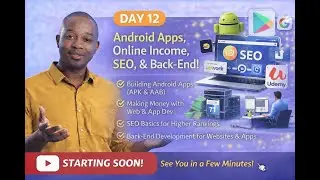 Session 12: From Building to Earning - Android App Packaging, Monetization, SEO, and Backend Basics
