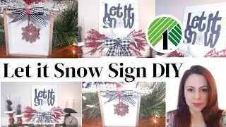 High end Dollar Tree Christmas DIY~Let it snow sign DIY~2 Projects+