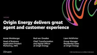 AWS re:Invent 2020: Origin Energy delivers great agent and customer experiences
