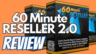 60 Minute Reseller 2.0 REVIEW| Learn How To Launch A Product Without Creating One