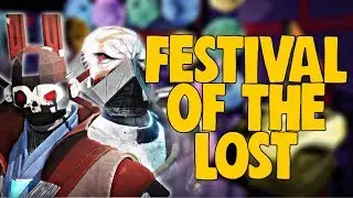 Destiny 2 : FESTIVAL OF THE LOST LOOT + HAUNTED FOREST GRIND | SO MANY POWERFUL ENGRAMS!!