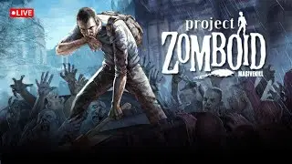 Project Zomboid (L.World) | Live 24: ເອົາໂຕລອດ (ຫຼິ້ນໃຫມ່ຮອບທີ 2)