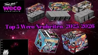 TOP 5 Weco Neuheiten 2025/2026 #fireworks #pyro #silvester #feuerwerk #wecofeuerwerk #weco