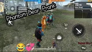 #free_fire #gaming Phantom Bear Prank ||Free Fire Prank Video || Our Fire Fire First Video ||