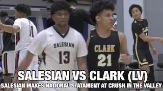 Salesian vs Clark HS (LV) | Salesian Makes National Statement vs Frankie Collins & Jalen Hill