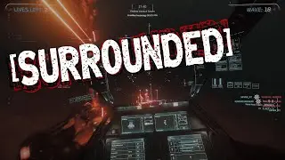 SURROUNDED (Vanduul Swarm)