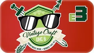 VintageCraft UHC - S6 Ep3 - The Human Compass