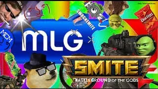 SMITE MLG MONTAGE
