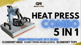 Mesin Press Combo 5 in 1 Sablon Kaos/Mug/Piring/Topi | GRAKITEC