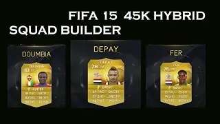 FIFA 15 - 45K SWEATY HYBRID SQUAD BUILDER FT. 5* SKILLER!! HD