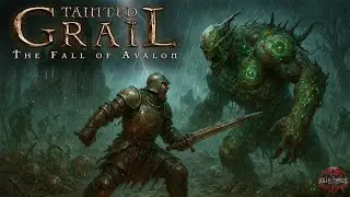 Tainted Grail Act 2 Combat &ndash; Pain, Blood, and Epic Struggles Await