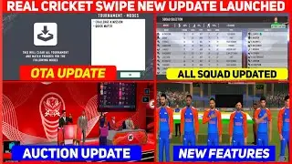 Real Cricket Swipe New Update Released | Squad Update & More | Rc Swipe Ipl Auction Unlock 