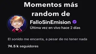 &iexcl;Momentos m&aacute;s randoms de FalloSinEmision! | Pt. 1
