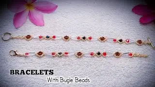 Beading Tutorial || Bracelet With Bugle beads ~DIY