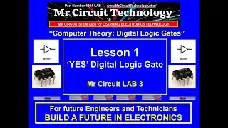 Lab 3 - The YES Gate and Intro to Logic Gates