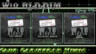 W10 Riddim mix JULY 2015  [DJ Shaker HD for Club Caribbean Music] Mix by djeasy