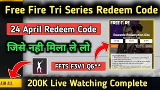 24 April Redeem Code? Shake it up Emote Redeem Code | Free Fire Tri Series Rewards Redeem code